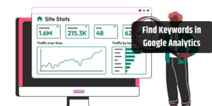 Find Keywords in Google Analytics