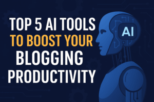 AI tools for bloggers