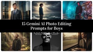 Gemini AI Photo Editing Prompts for Boys