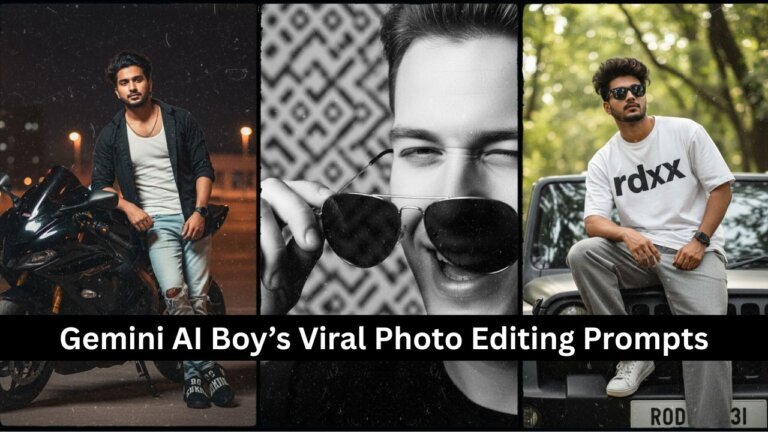 Gemini AI Boy’s Viral Photo Editing Prompts | Gemini Photo Prompts