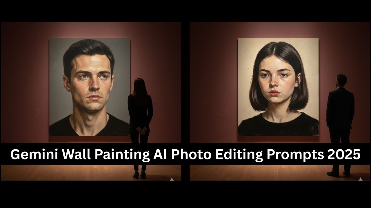 Gemini Wall Painting AI Photo Editing Prompts 2025
