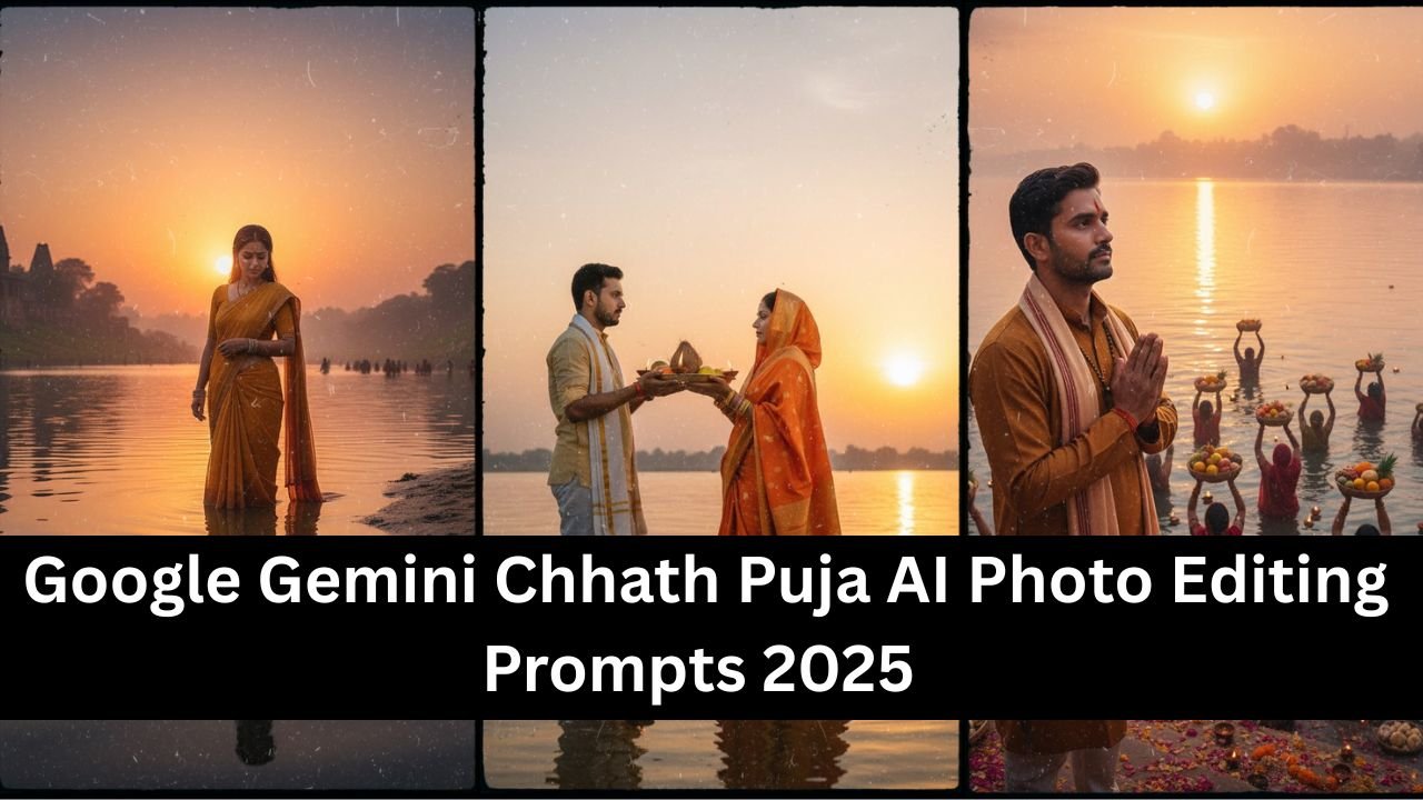 Google Gemini Chhath Puja AI Photo Editing Prompts 2025