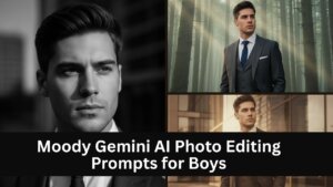 Moody Gemini AI Photo Editing Prompts for Boys