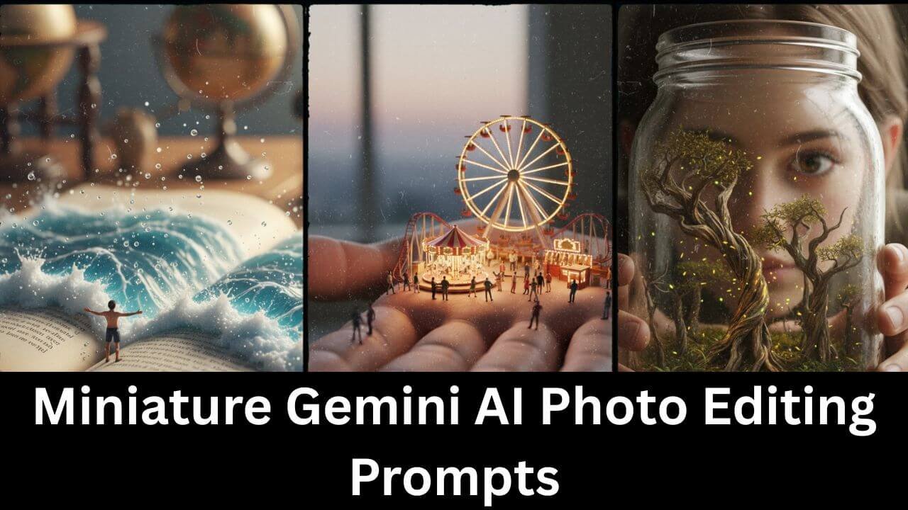Miniature Gemini AI Photo Editing Prompts